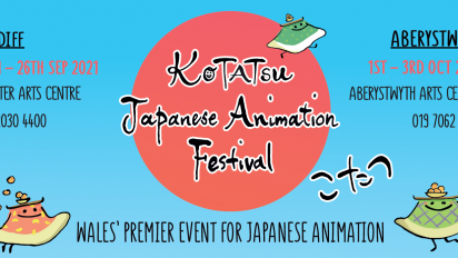 a blue and pink graphic that says Kotatsu Japanese Animation Festival: Wales' premier event for Japanese Animation.
