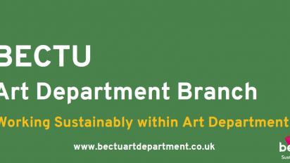 Bectu art department branch. Working Sustainably within Art Department