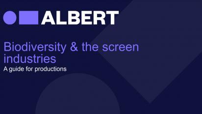 albert. Biodiversity & the screen industries. A guide for productions