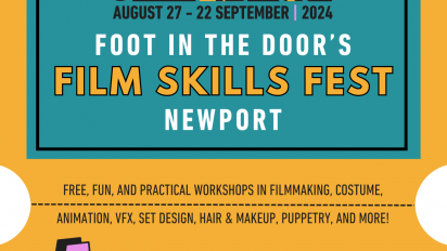 foot in the door's film skills fest newport